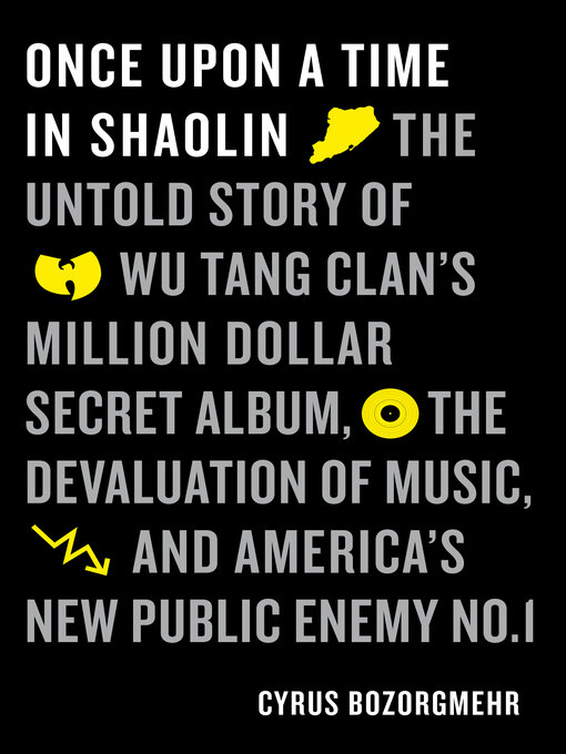 Title details for Once Upon a Time in Shaolin by Cyrus Bozorgmehr - Wait list